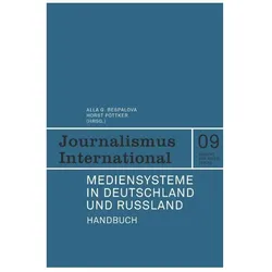 Mediensysteme in Deutschland und Russland, Fachbücher von Horst Pöttker, Alla G. Bespalova