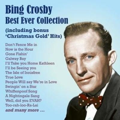 Bing Crosby Best Ever Collection - Bing Crosby,The Andrews Sisters, CD