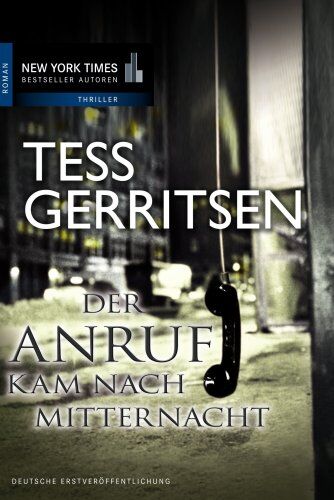 Tess Gerritsen - Der Anruf kam nach Mitternacht - Preis vom 09.10.2026 07:28:09 h