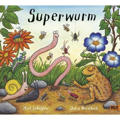 Superwurm, Gebundene Ausgabe von Axel Scheffler,Julia Donaldson, Beltz Verlagsgruppe GmbH & Co. KG, 978-3-407-79472-7