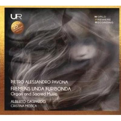 Fremens unda furibonda - Gaspardo,Mosca,Rado,Spianzzi,Zavagno, CD