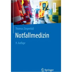 Notfallmedizin, Fachbücher von Thomas Ziegenfuss