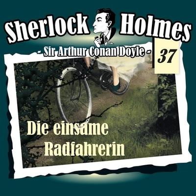 Die einsame Radfahrerin - Arthur Conan Doyle, Audio, 4260507138644