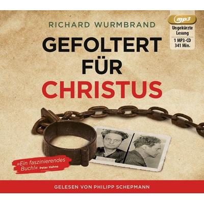 Gefoltert für Christus, CD von Richard Wurmbrand, Grace today Verlag, 978-3-95933-452-5