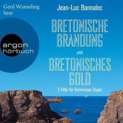 Bretonische Brandung & Bretonisches Gold - Jean-Luc Bannalec, Audio, 9783732404643