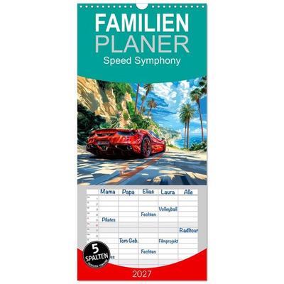 Familienplaner 2027 - Speed Symphony mit 5 Spalten (Wandkalender, 21 x 45 cm) CALVENDO
