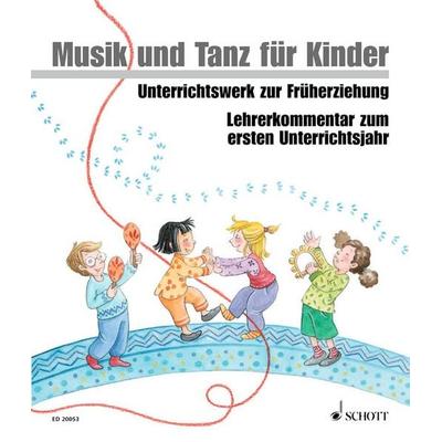 Musik und Tanz für Kinder 1 - Lehrerordner, Zubehör von Jutta Funk,Micaela Grüner,Rainer Kotzian,Rudolf Nykrin,Christine Perchermeier, Schott Music,