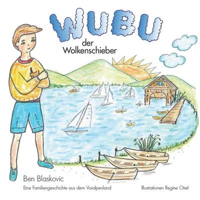 Wubu Wolkenschieber, Gebundene Ausgabe von Ben Blaskovic, Nova MD, 978-3-690-28010-5