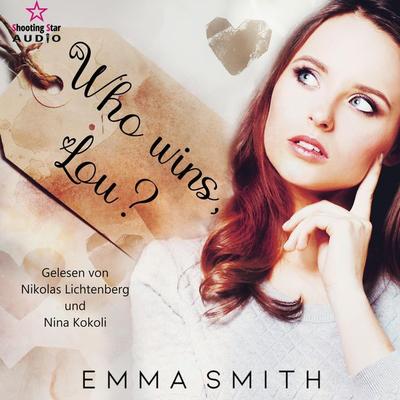 Who wins, Lou? - Emma Smith, Audio, 4066004745664