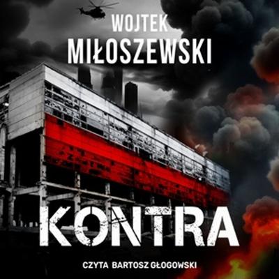 Kontra. Wojna.pl - Wojciech Miłoszewski, Audio, 9789180904209