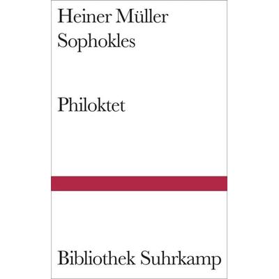 Philoktet, Gebundene Ausgabe von Heiner Müller,Sophokles, Suhrkamp, 978-3-518-22402-1