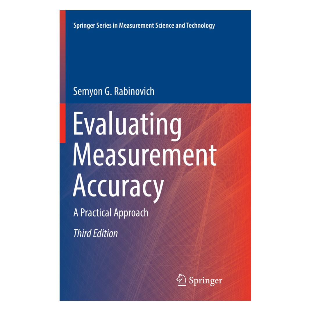 Springer Evaluating Measurement Accuracy (Englisch, Softcover, Semyon G Rabinovich, Semyon G. Rabinovich) (56050419)