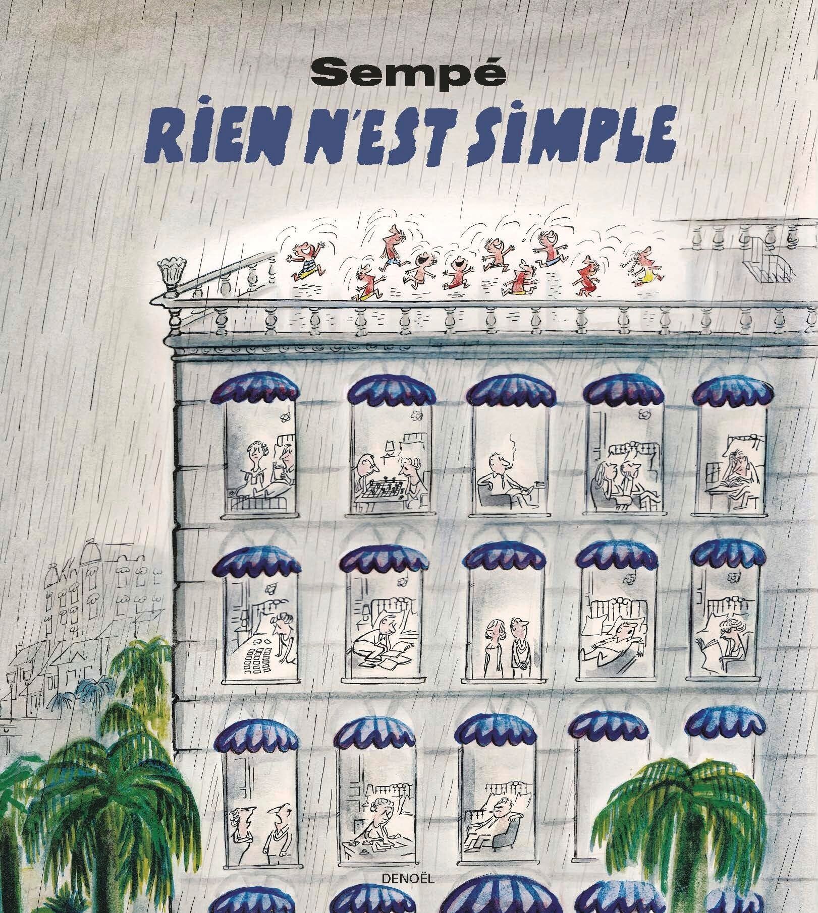Sempé - Rien n'est simple - Preis vom 10.10.2026 11:48:34 h