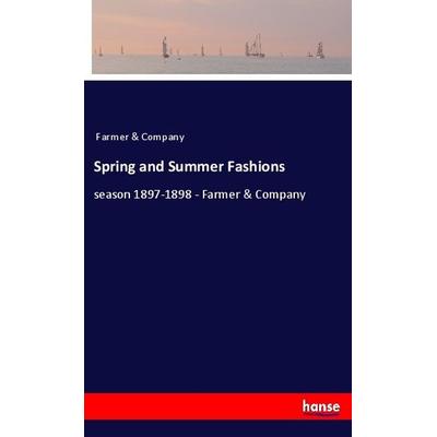 Spring and Summer Fashions, Taschenbuch von , Hansebooks, 978-3-337-38694-8