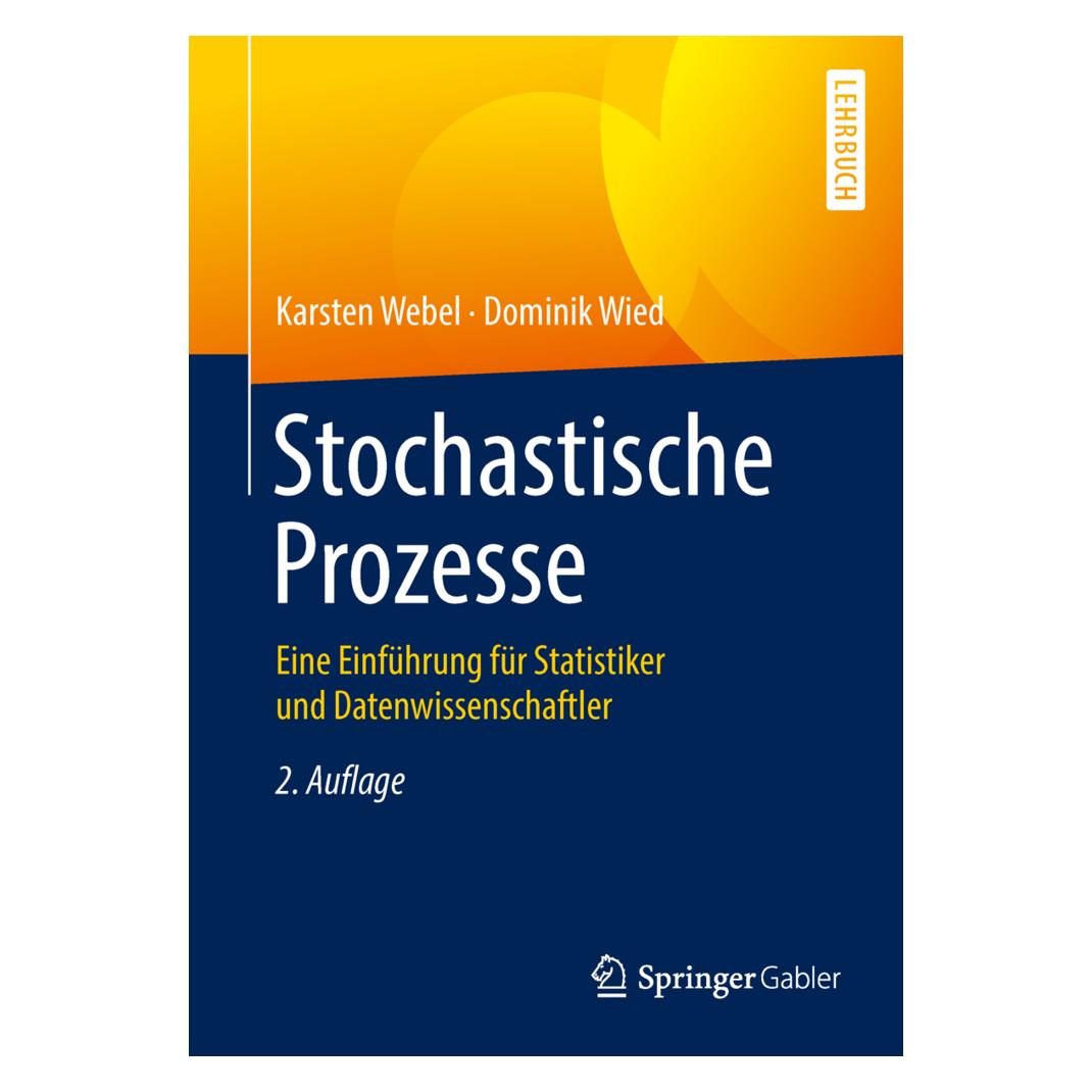 Gabler Stochastische Prozesse (Deutsch, Softcover, Dominik Wied, Karsten Webel) (7435447)