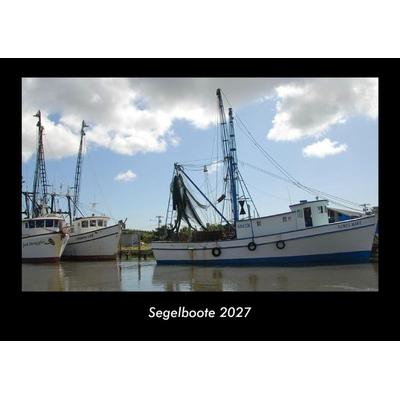 Segelboote 2027 Fotokalender DIN A3