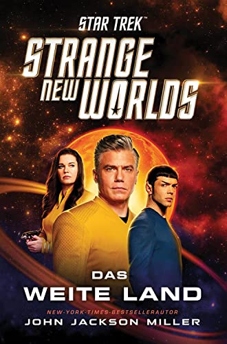 Miller, John Jackson - Star Trek – Strange New Worlds: Das weite Land - Preis vom 16.10.2026 11:41:07 h