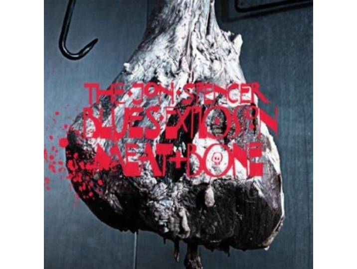 Jon -Blues Explo Spencer - Meat And Bone