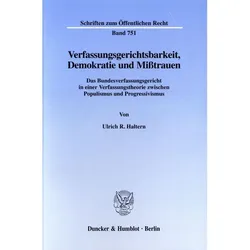 Verfassungsgerichtsbarkeit, Demokratie und Misstrauen., Fachbücher von Ulrich R. Haltern