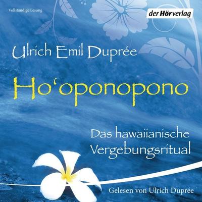 Ho'oponopono - Ulrich Duprée, Audio, 9783844520576