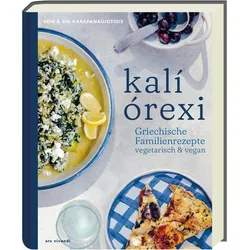 kali orexi, Ratgeber von Sia Karapanagiotidis, Kon Karapanagiotidis