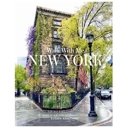 Walk With Me New York, Sachbücher von Susan Kaufman