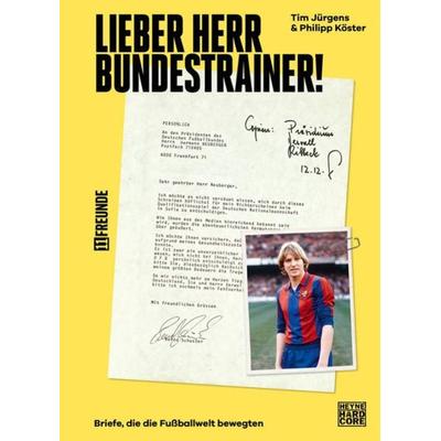 Lieber Herr Bundestrainer!, Gebundene Ausgabe von , Heyne, 978-3-453-27347-4
