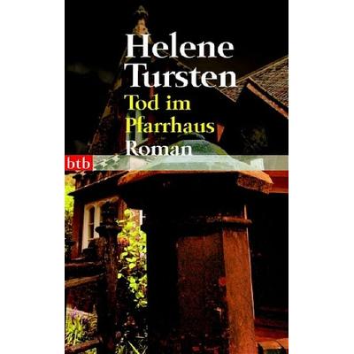 Tod im Pfarrhaus, Taschenbuch von Helene Tursten, btb