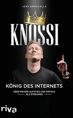 Knossi - Knossi – König des Internets: Über meinen Aufstieg und Erfolg als Streamer - Preis vom 09.10.2026 07:28:09 h