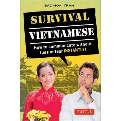 Survival Vietnamese, Taschenbuch von Bac Hoai Tran, Pan macmillan Ltd., 978-0-8048-4471-0