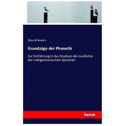 Grundzüge der Phonetik, Schulbücher von Eduard Sievers