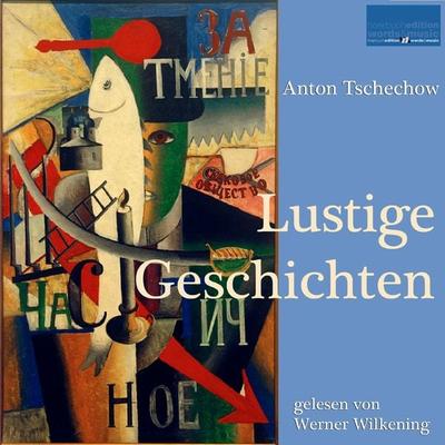 Lustige Geschichten - Anton Pawlowitsch Tschechow, Audio, 4057664462428