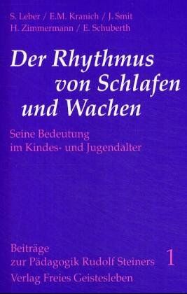 Stefan Leber - Der Rhythmus von Schlafen und Wachen. Seine Bedeutung im Kindes- und Jugendalter - Preis vom 05.10.2026 03:47:11 h