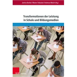 Transformationen der Leistung in Schule und Bildungsmedien, Fachbücher von Gabriele Weigand, Sebastian Engelmann, Bernhard Hemetsberger, Susanne Pawlewicz, Janina Becker, Andreas Weich, Maren Tribukait
