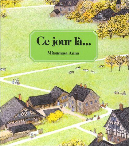 Mitsumasa Anno - Ce jour-là - Preis vom 13.10.2026 11:25:28 h