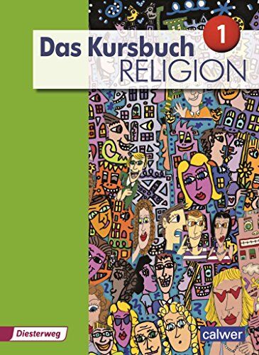 Heidrun Dierk - Das Kursbuch Religion Neuausgabe 2015 Schülerbuch: Arbeitsbuch für den Religionsunterricht im 5./6. Schuljahr - Preis vom 17.10.2026 19:25:27 h