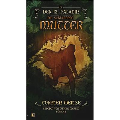 Die schlafende Mutter: Der 13. Paladin Band IV - Torsten Weitze, CD, 9783989425019
