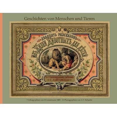 Geschichten von Menschen und Tieren, Gebundene Ausgabe von , Kühlen, B, 978-3-87448-535-7