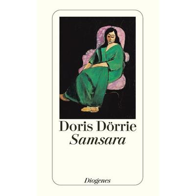 Samsara, Taschenbuch von Doris Dörrie, Diogenes Verlag AG, 978-3-257-23009-3
