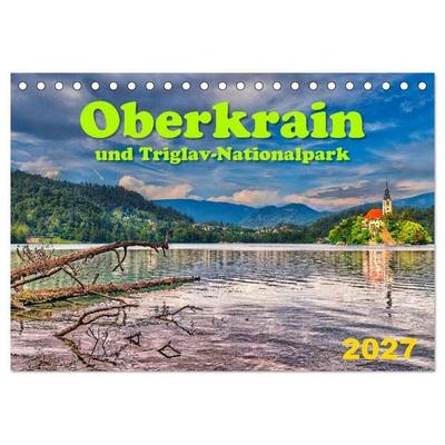 Oberkrain und Triglav-Nationalpark (Tischkalender 2027 DIN A5 quer), CALVENDO Monatskalender