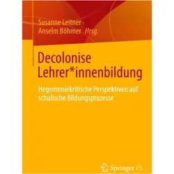 Decolonise Lehrer*innenbildung, Fachbücher
