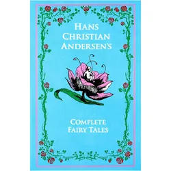 Hans Christian Andersen's Complete Fairy Tales, Belletristik von Hans Christian Andersen