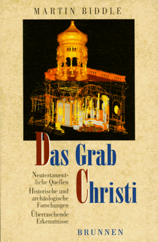 Martin Biddle - Das Grab Christi - Preis vom 17.10.2026 19:25:27 h