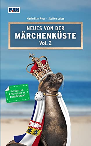 Maximilian Reeg - Neues von der Märchenküste Vol. 2: Das Märchenbuch zum R.SH - Podcast - Preis vom 10.10.2026 11:48:34 h