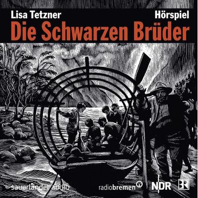 Die Schwarzen Brüder - Lisa Tetzner, CD, 9783839846100