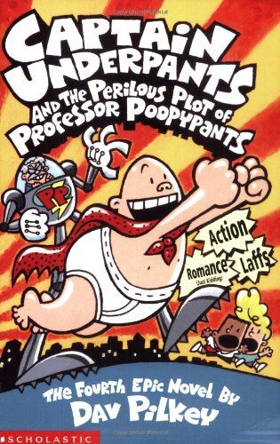 Dav Pilkey - Captain Underpants and the Perilous Plot of Professor Poopyp: Bk. 4 - Preis vom 11.10.2026 15:43:13 h