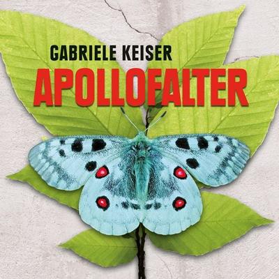 Apollofalter (Ungekürzt) - Gabriele Keiser, Audio, 9783836808804