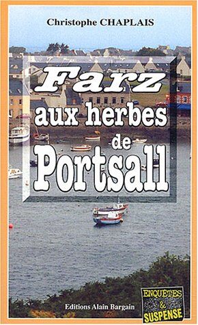 Christophe Chaplais - Farz aux herbes de Portsall - Preis vom 08.10.2026 07:26:42 h