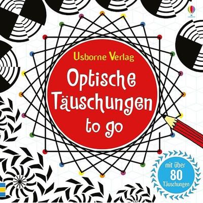 Optische Täuschungen to go, Taschenbuch von Sam Taplin, Usborne, 978-1-78232-260-3