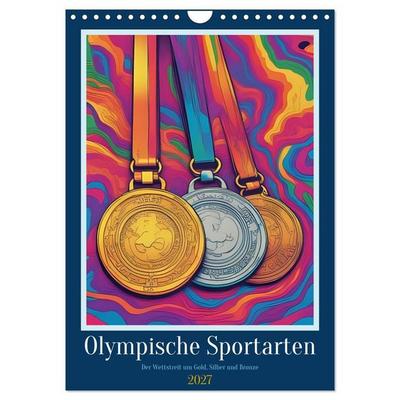 Olympische Sportarten (Wandkalender 2027 DIN A4 hoch), CALVENDO Monatskalender